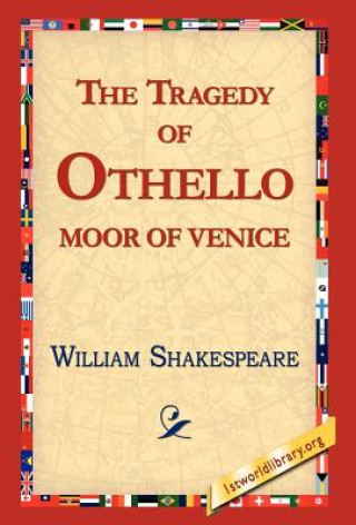 Buch Tragedy of Othello, Moor of Venice William Shakespeare