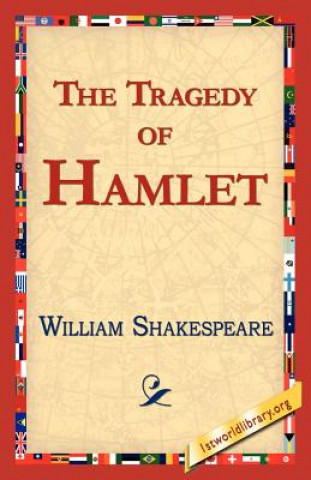 Carte Tragedy of Hamlet, Prince of Denmark William Shakespeare