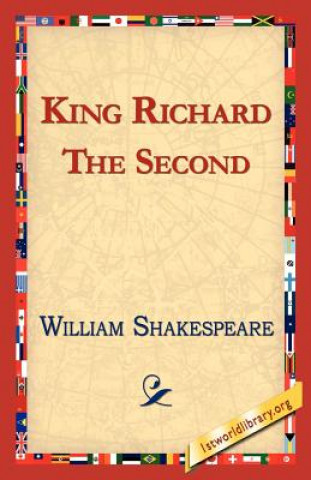 Kniha King Richard the Second William Shakespeare