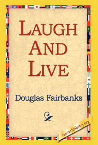 Carte Laugh and Live Douglas Fairbanks