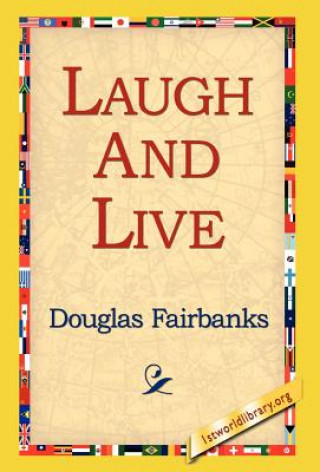 Книга Laugh and Live Douglas Fairbanks