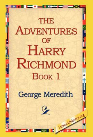 Carte Adventures of Harry Richmond, Book 1 George Meredith