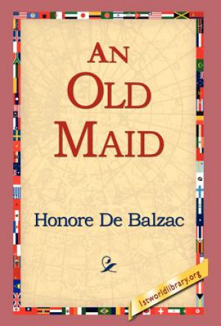 Kniha Old Maid Honoré De Balzac