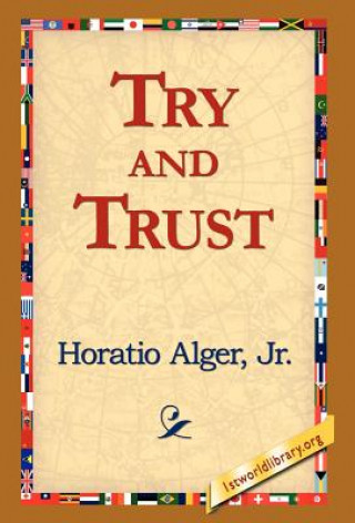 Книга Try and Trust Alger