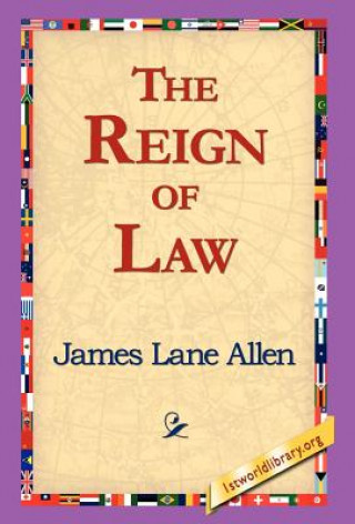 Libro Reign of Law James Lane Allen