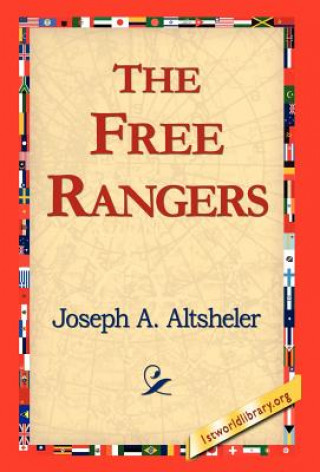 Книга Free Rangers Joseph A. Altsheler