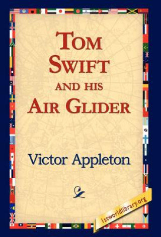 Knjiga Tom Swift and His Air Glider Appleton