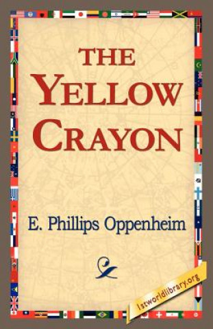 Книга Yellow Crayon E Phillips Oppenheim