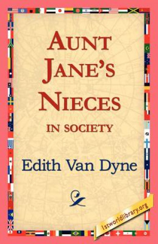 Carte Aunt Jane's Nieces in Society Edith Van Dyne