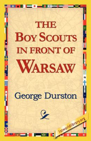 Buch Boy Scouts in Front of Warsaw George Durston