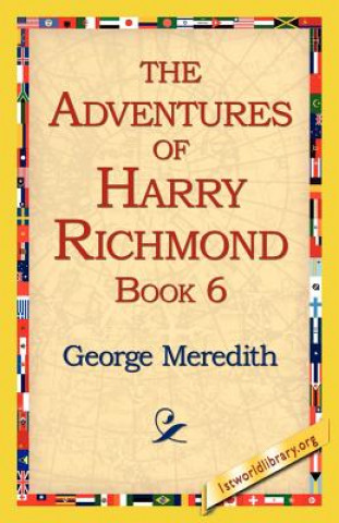 Książka Adventures of Harry Richmond, Book 6 George Meredith