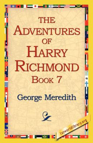 Carte Adventures of Harry Richmond, Book 7 George Meredith