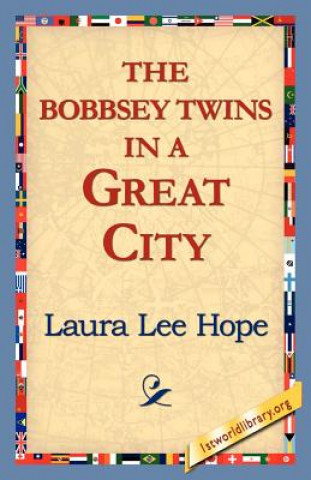 Carte Bobbsey Twins in a Great City Laura Lee Hope