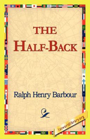 Book Half-Back Ralph Henry Barbour