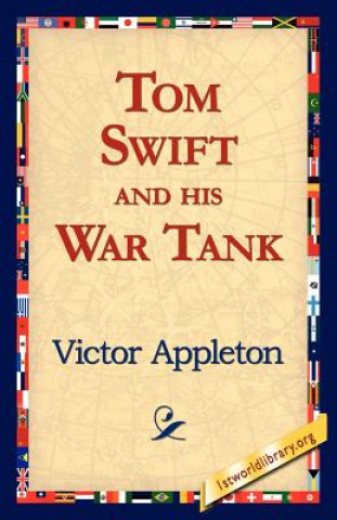 Kniha Tom Swift and His War Tank Victor II Appleton