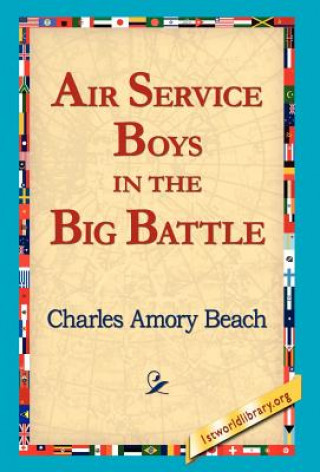 Carte Air Service Boys in the Big Battle Charles Amory Beach