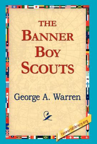 Książka Banner Boy Scouts Warren George a