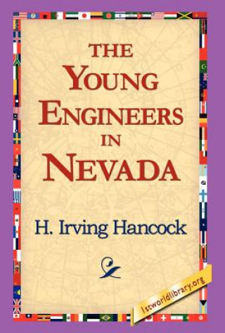 Книга Young Engineers in Nevada H Irving Hancock