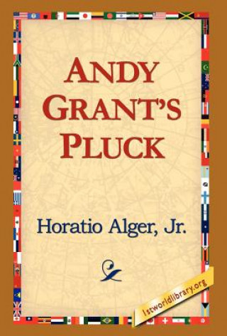 Carte Andy Grants Pluck Alger Jr Horatio
