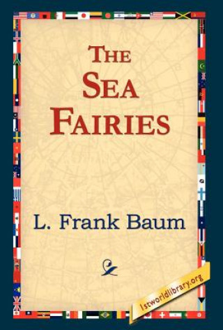 Kniha Sea Fairies Frank L. Baum