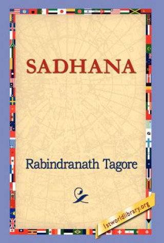 Книга Sadhana Rabindranath Tagore