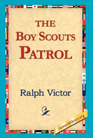 Kniha Boy Scouts Patrol Ralph Victor
