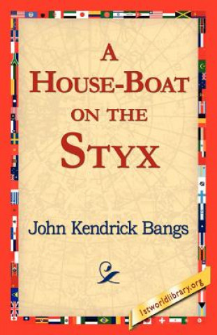 Könyv House-Boat on the Styx John Kendrick Bangs