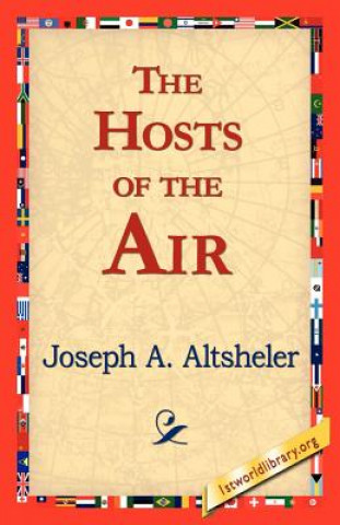 Kniha Hosts of the Air Joseph A. Altsheler