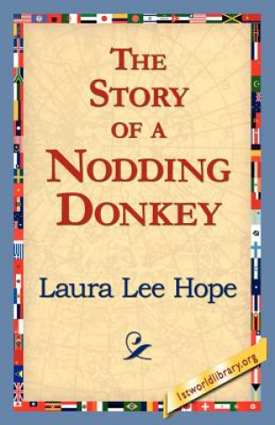 Kniha Story of a Nodding Donkey Laura Lee Hope