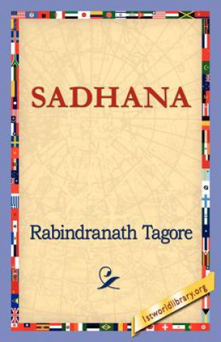 Kniha Sadhana Rabindranath Tagore