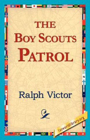 Książka Boy Scouts Patrol Ralph Victor