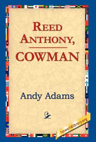 Knjiga Reed Anthony, Cowman Andy Adams