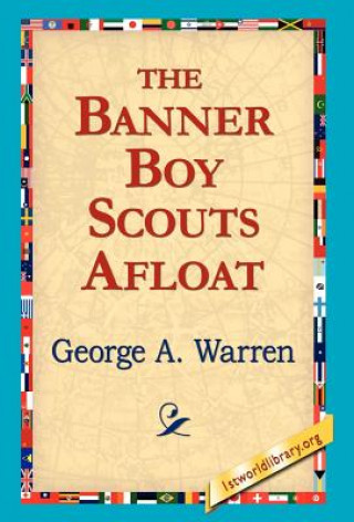 Libro Banner Boy Scouts Afloat George A Warren