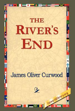 Książka River's End James Oliver Curwood