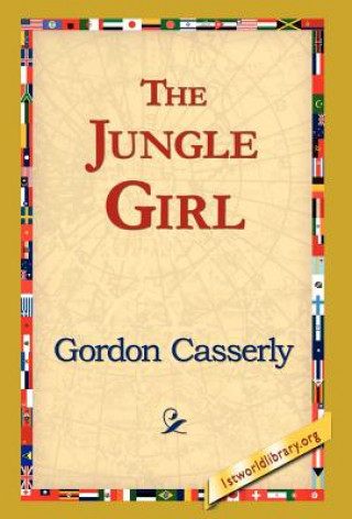 Książka Jungle Girl Gordon Casserly