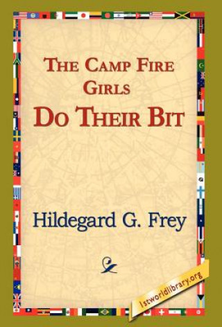 Libro Camp Fire Girls Do Their Bit Hildegarde Gertrude Frey