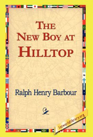 Kniha New Boy at Hilltop Ralph Henry Barbour