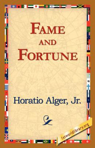 Knjiga Fame and Fortune Alger