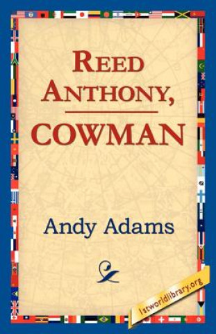 Libro Reed Anthony, Cowman Andy Adams