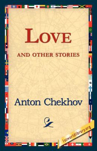 Könyv Love and Other Stories Anton Pavlovich Chekhov