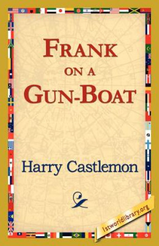 Książka Frank on a Gun-Boat Harry Castlemon