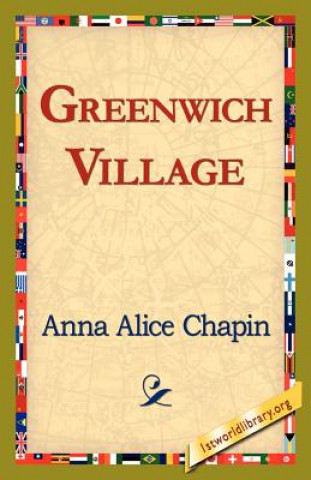 Book Greenwich Village Anna Alice Chapin