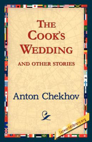 Kniha Cook's Wedding and Other Stories Anton Pavlovich Chekhov