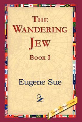 Książka Wandering Jew, Book I Eugene Sue