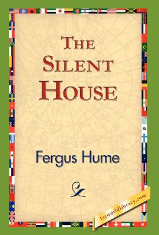 Kniha Silent House Fergus Hume