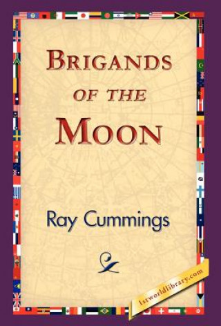 Libro Brigands of the Moon Ray Cummings