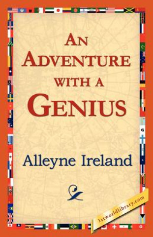 Kniha Adventure with a Genius Alleyne Ireland