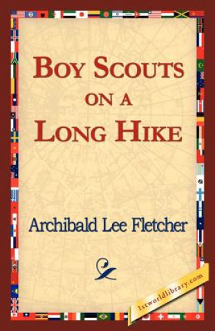 Książka Boy Scouts on a Long Hike Archibald Lee Fletcher