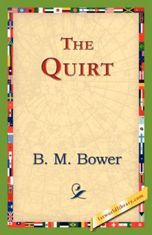 Carte Quirt B M Bower