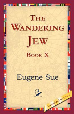 Książka Wandering Jew, Book X Eugene Sue